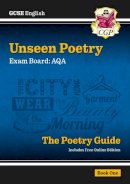 CGP Books - New GCSE English Literature AQA Unseen Poetry Study & Exam Practice - For the Grade 9-1 Course - 9781782943648 - V9781782943648