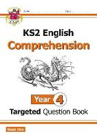 CGP Books - KS2 English Targeted Question Book: Comprehension Year 4 - 9781782944492 - V9781782944492