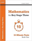 CGP Books - Mathematics for KS3: 10-Minute Tests Book 1 - 9781782944751 - V9781782944751