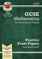William Shakespeare - GCSE Maths Practice Papers: Foundation - for the Grade 9-1 Course - 9781782946649 - V9781782946649