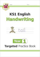 William Shakespeare - KS1 English Year 1 Handwriting Targeted Practice Book - 9781782946953 - V9781782946953