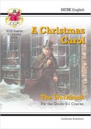 CGP Books - New GCSE English - A Christmas Carol Workbook (Includes Answers) - 9781782947806 - V9781782947806