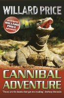 Willard Price - Cannibal Adventure - 9781782950202 - V9781782950202