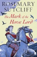 John Escott - The Mark of the Horse Lord - 9781782950868 - V9781782950868