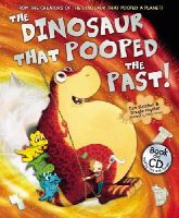 Tom Fletcher - The Dinosaur that Pooped the Past!: Book and CD - 9781782954842 - V9781782954842