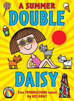 Kes Gray - A Summer Double Daisy - 9781782955313 - V9781782955313