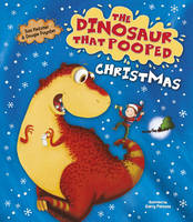 Tom Fletcher - The Dinosaur That Pooped Christmas! - 9781782957003 - V9781782957003