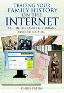 Chris Paton - Tracing Your Family History on the Internet - 9781783030569 - V9781783030569