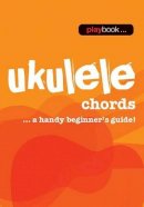 Hal Leonard Publishing Corporation - Music Flipbook Ukulele Chords - 9781783054541 - V9781783054541