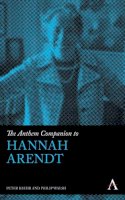 Peter Baehr - The Anthem Companion to Hannah Arendt - 9781783081851 - V9781783081851