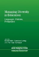 David Little - Managing Diversity in Education: Languages, Policies, Pedagogies - 9781783090792 - V9781783090792