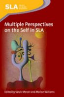 Sarah Mercer - Multiple Perspectives on the Self in SLA - 9781783091348 - V9781783091348