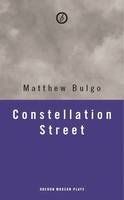 Matthew Bulgo - Constellation Street - 9781783197712 - V9781783197712