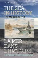 N. A. M. Rodger - The Sea in History - The Modern World - 9781783271603 - V9781783271603