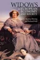 Beatrice Moring - Widows in European Economy and Society, 1600-1920 - 9781783271771 - V9781783271771
