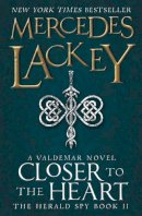 Mercedes Lackey - Closer to the Heart: Book 2 - 9781783293742 - V9781783293742