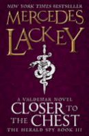 Mercedes Lackey - Closer to the Chest: Book 3 - 9781783293766 - V9781783293766