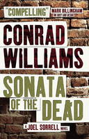 Conrad Williams - Sonata of the Dead: A Joe Sorrell Novel - 9781783295654 - V9781783295654