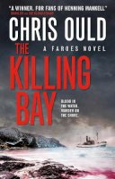 Chris Ould - The Killing Bay: A Faroes Novel - 9781783297061 - V9781783297061