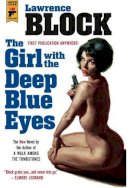 Lawrence Block - The Girl With the Deep Blue Eyes - 9781783297504 - V9781783297504