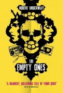 Robert Brockway - The Empty Ones - 9781783297993 - V9781783297993