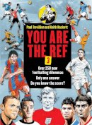 Paul Trevillion - You are the Ref 3 - 9781783350216 - V9781783350216