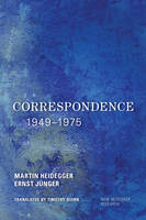 Martin Heidegger - Correspondence 1949-1975 - 9781783488766 - V9781783488766