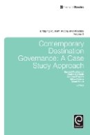 Harald Pechlaner (Ed.) - Contemporary Destination Governance: A Case Study Approach - 9781783501120 - V9781783501120