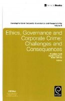 Roshima Said (Ed.) - Ethics, Governance and Corporate Crime: Challenges and Consequences - 9781783506736 - V9781783506736