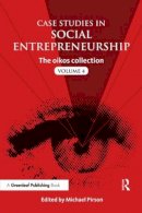 Michael Pirson - Case Studies in Social Entrepreneurship: The oikos Collection - 9781783530502 - V9781783530502
