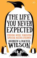 Andrew Wilson - The Life You Never Expected - 9781783593521 - V9781783593521