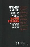 Maxime Rodinson - Marxism and the Muslim World - 9781783603367 - V9781783603367
