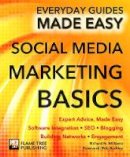 Richard Williams - Social Media Marketing: Expert Advice, Made Easy - 9781783613984 - V9781783613984