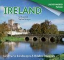 Michael Kerrigan - Ireland Undiscovered: Landmarks, Landscapes & Hidden Treasures - 9781783614233 - V9781783614233