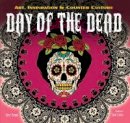 Russ Thorne - The Day of the Dead: Art, Inspiration & Counter Culture - 9781783616091 - V9781783616091