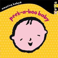 Emma Dodd - Amazing Baby Peek-a-Boo Baby! - 9781783702145 - 9781783702145