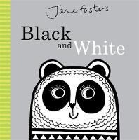 Jane Foster - Jane Foster´s Black and White - 9781783704019 - V9781783704019