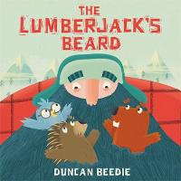 Duncan Beedie - The Lumberjack´s Beard - 9781783706884 - V9781783706884