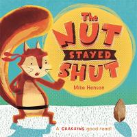 Mike Henson - The Nut Stayed Shut - 9781783706938 - V9781783706938