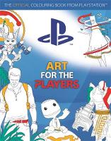 Sony - Art for the Players: The Official Colouring Book from Playstation - 9781783707201 - V9781783707201