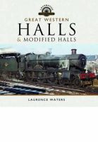 Laurence Waters - The Great Western Halls and Modified Halls - 9781783831456 - V9781783831456