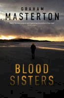 Masterton, Graham - Blood Sisters: Katie Maguire - 9781784081331 - V9781784081331