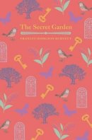 Burnett Frances Hodgeson - The Secret Garden - 9781784284251 - V9781784284251
