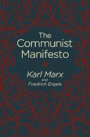 Karl Marx - The Communist Manifesto - 9781784286989 - V9781784286989