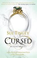 Sue Tingey - Cursed: The Soulseer Chronicles Book 2 - 9781784290788 - V9781784290788