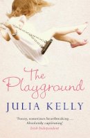 Julia Kelly - The Playground - 9781784291358 - V9781784291358