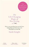 Sarah Knight - The Life-Changing Magic of Not Giving a F**K - 9781784298463 - V9781784298463