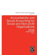 Michele Andreaus - Accountability and Social Accounting for Social and Non-Profit Organizations (Advances in Public Interest Accounting) - 9781784410056 - V9781784410056