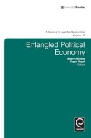 Roger Koppl (Ed.) - Entangled Political Economy (Advances in Austrian Economics) - 9781784411022 - V9781784411022