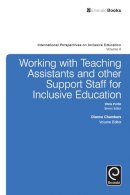 Dianne Chambers - Working with Teaching Assistants and Other Support Staff for Inclusive Education (International Perspectives on Inclusive Education) - 9781784416126 - V9781784416126